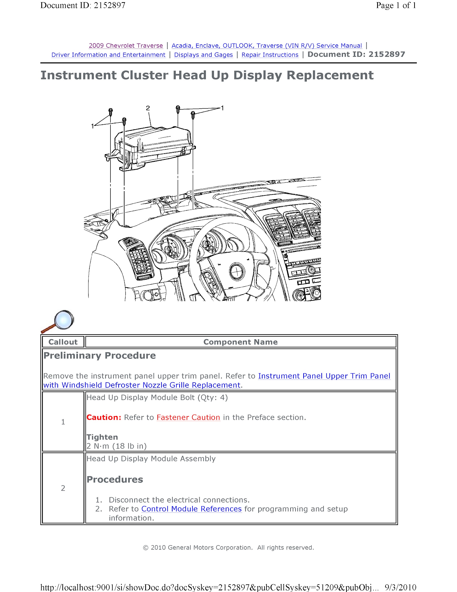 CONTENTS: 2009-2010 Chevrolet Traverse Repair Manual, Instrument Cluster Head Up Display Repalcement