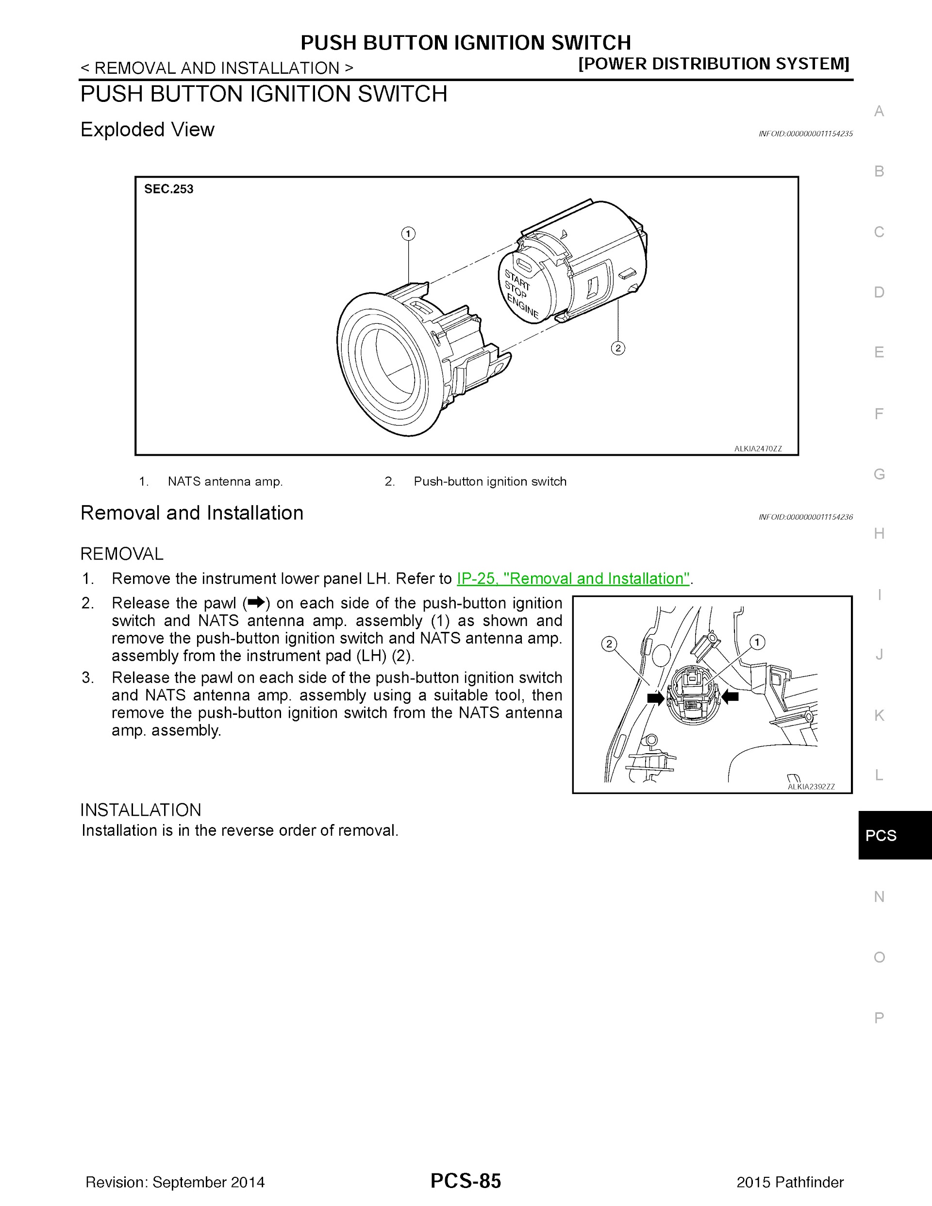 2015 Nissan Pathfinder Repair Manual, Push Button Ignition Switch Removal and Installation