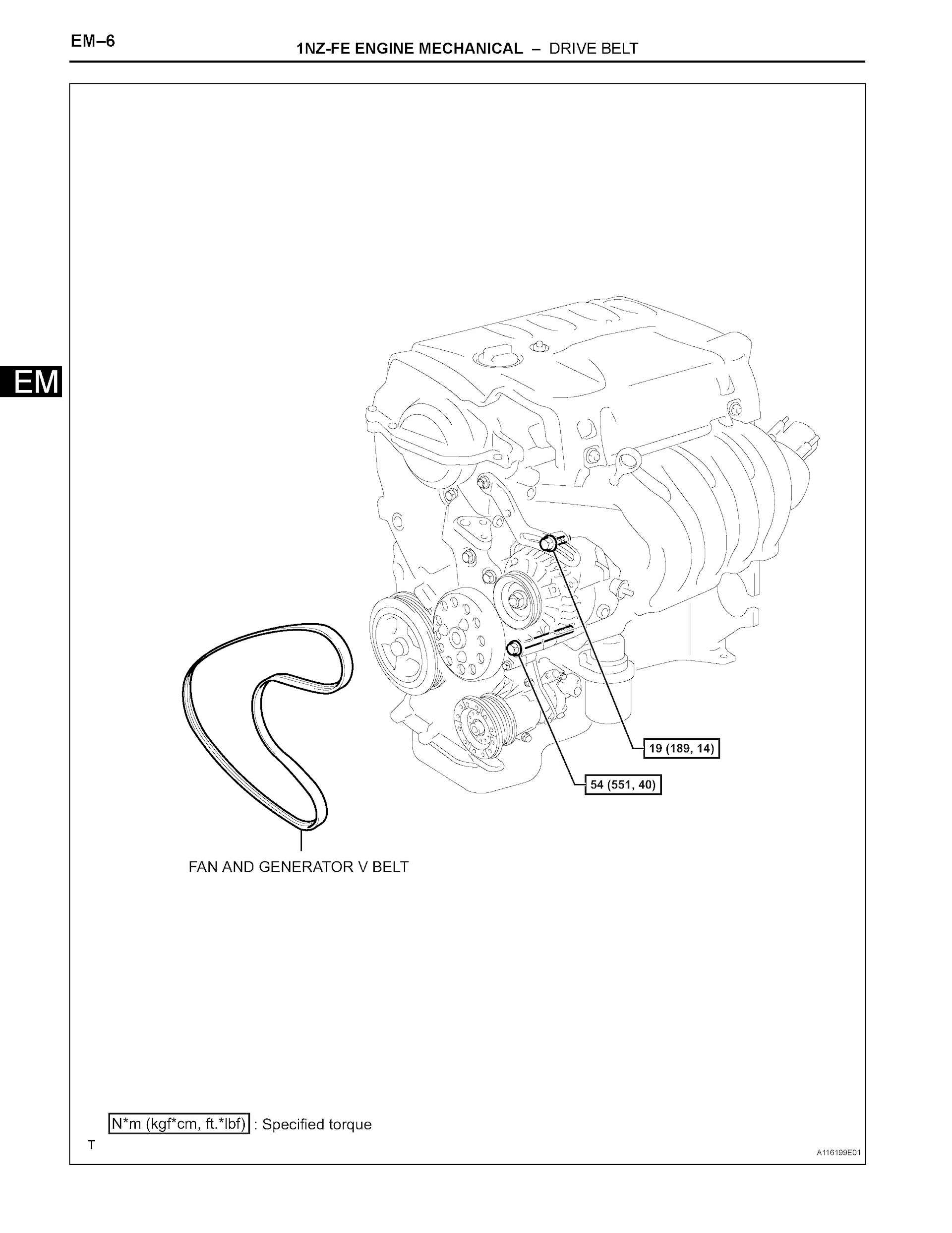 2007 Toyota Yaris Repair Manual 1NZ-FE Engine Mechanical - Drive Belt