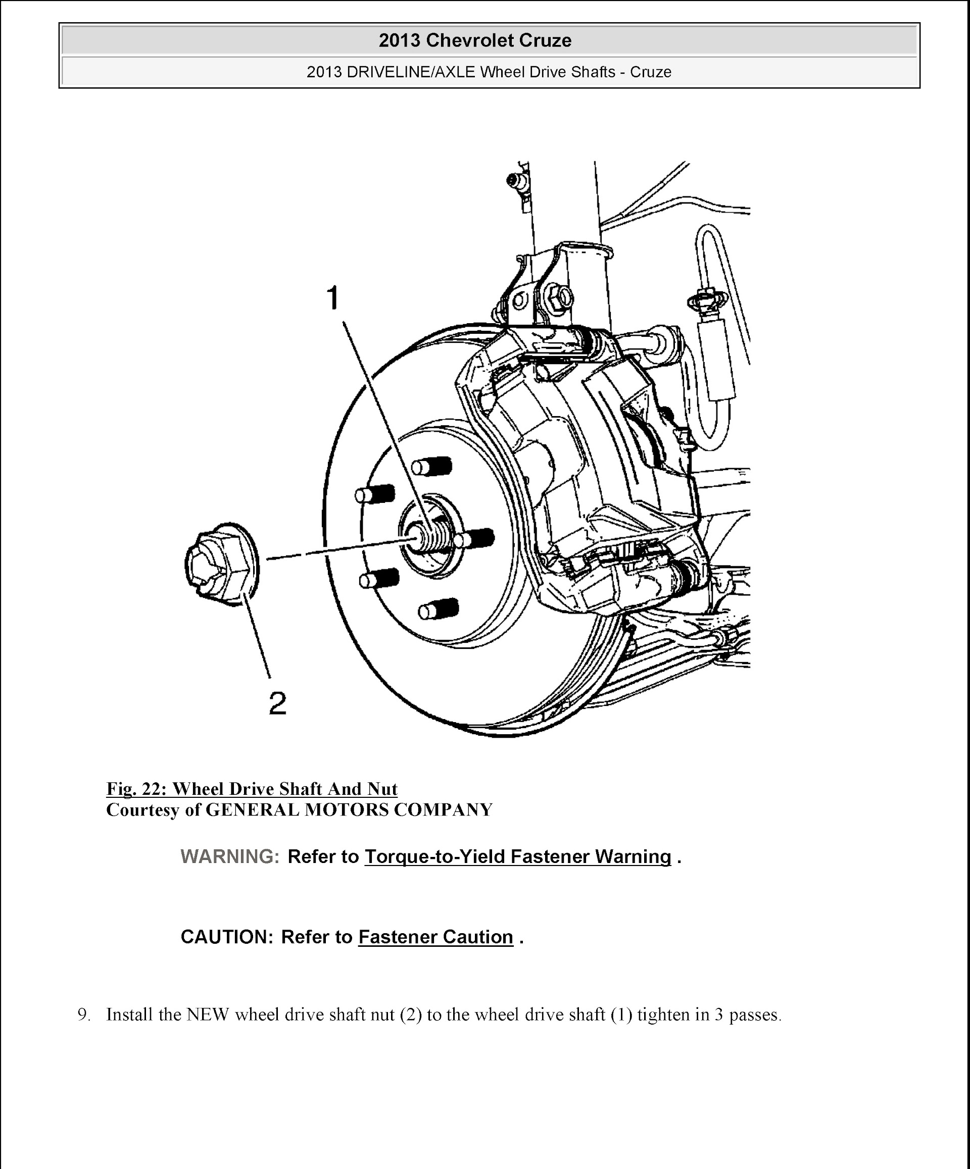 CONTENTS: 2010-2016 Chevrolet Cruze Repair Manual, driveline axle