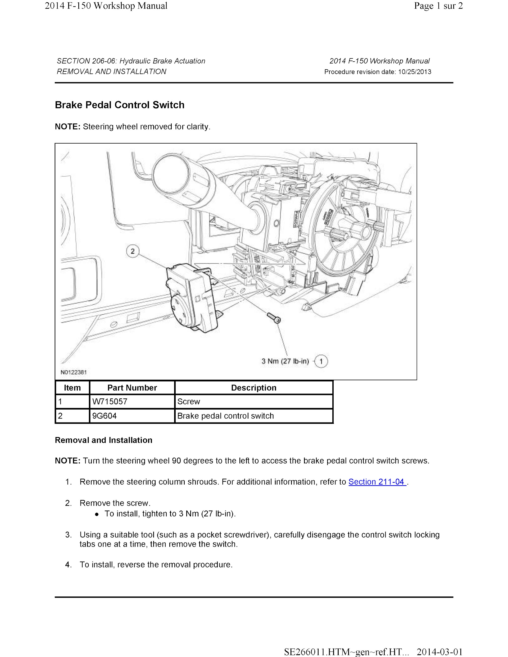 2011-2014 Ford F-150 Repair Manual, Hydraulic Brake Actuation Removal and Installation