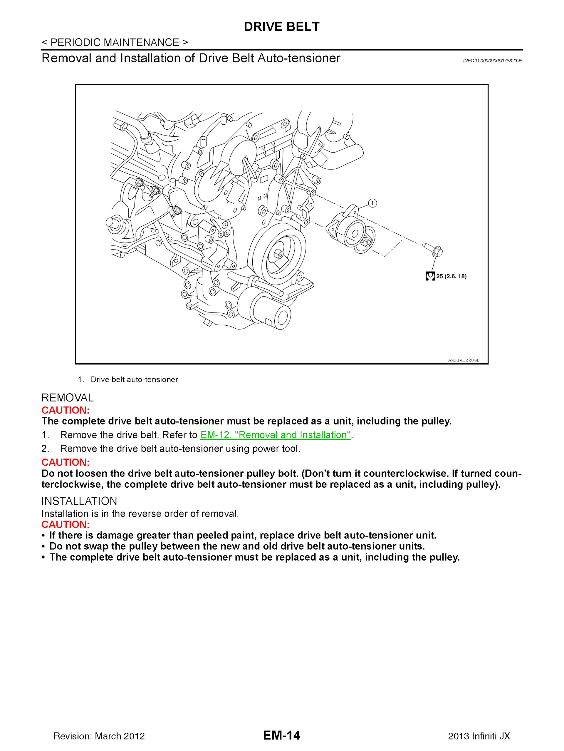 2011-2013 Infiniti QX60 Repair Manual (JX) L50 Series, Drivebelt