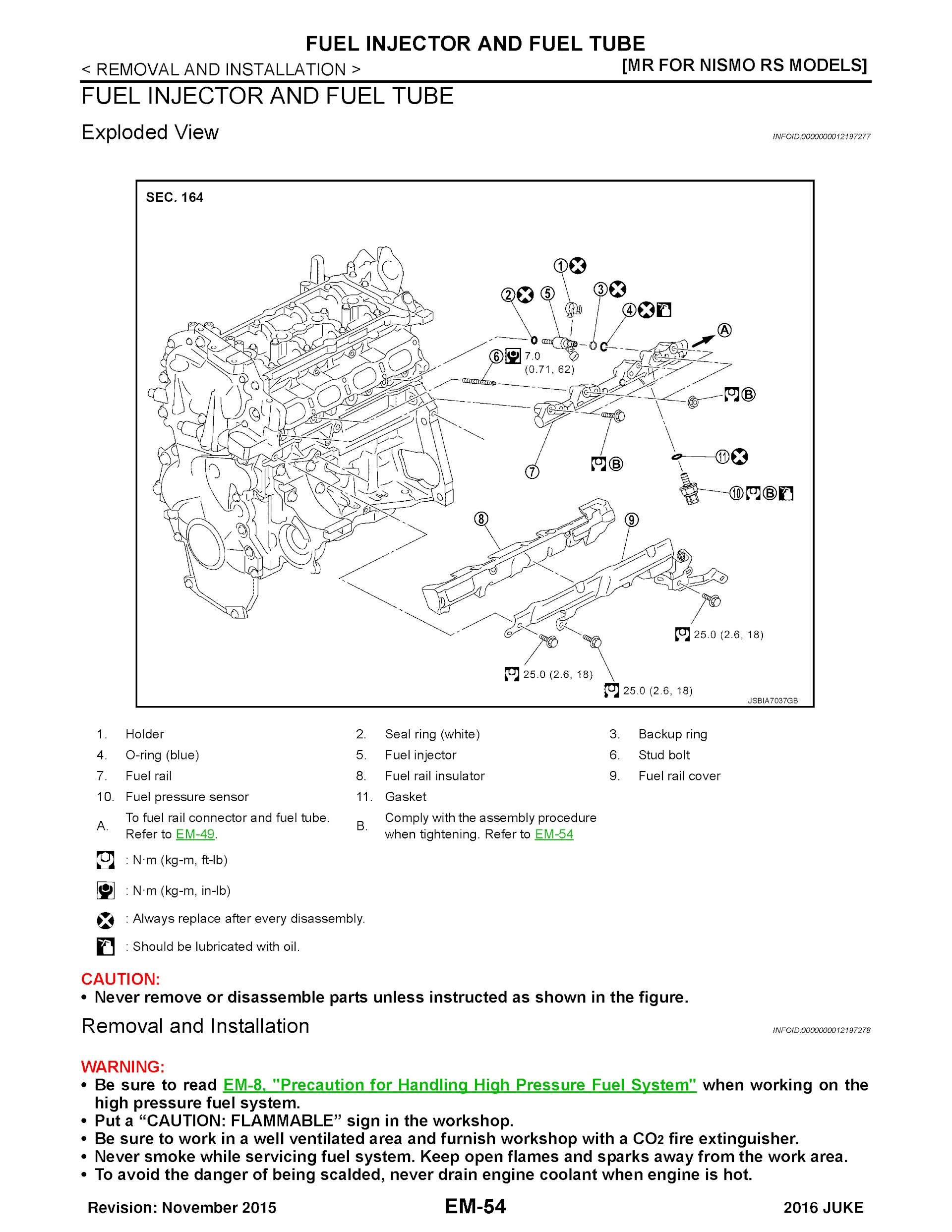 CONTENTS: 2016 Nissan Juke Repair Manual, Fuel Injector and Fule Tube Removal and Installation