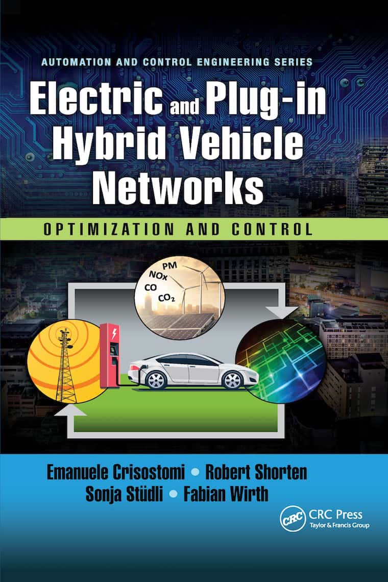 Electric and Plug-In Hybrid Vehicle Networks Optimization and Control