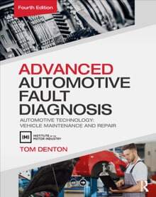 Advanced Automotive Fault Diagnosis. Automotive Technology. Vehicle Maintenance and Repair ( Dardoor )