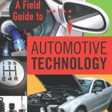 Free eBook: A Field Guide to Automotive Technology