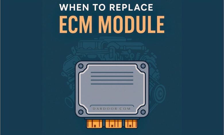 The Ultimate Guide to ECM Replacement: Symptoms, Causes, and What to Do